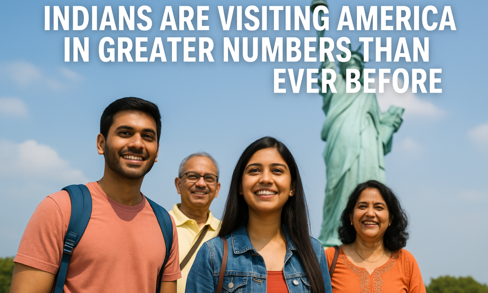 Indians are visiting America in greater numbers than ever before